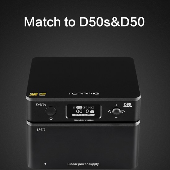 TOPPING P50 Linear Power Supply Made for D50S A50 DX3 PRO Compatible with Global voltage 115V/230V